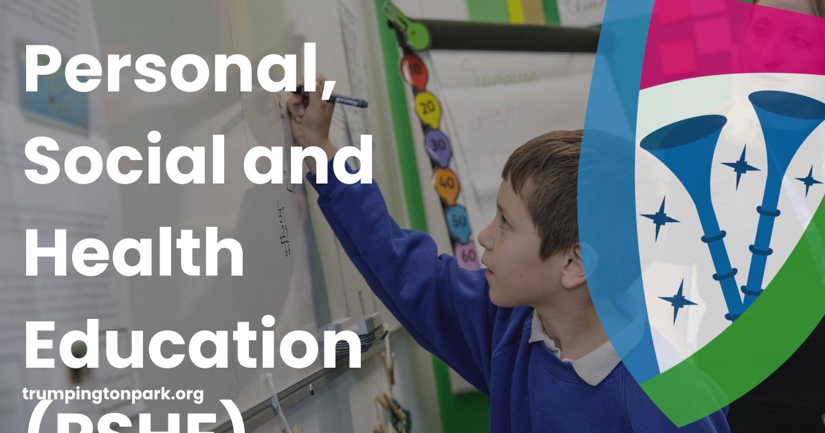 Personal, Social and Health Education (PSHE) | Trumpington Park Primary ...